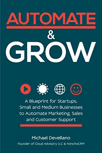 Automate & Grow by Michael Devellano book review